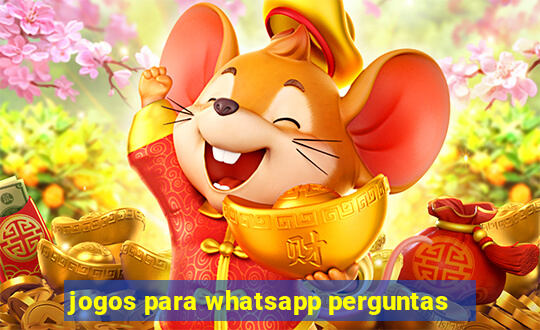 jogos para whatsapp perguntas